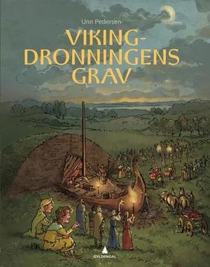 Omslag: "Vikingdronningens grav" av Unn Pedersen