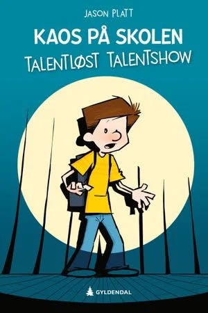 Omslag: "Talentløst talentshow" av Jason Platt