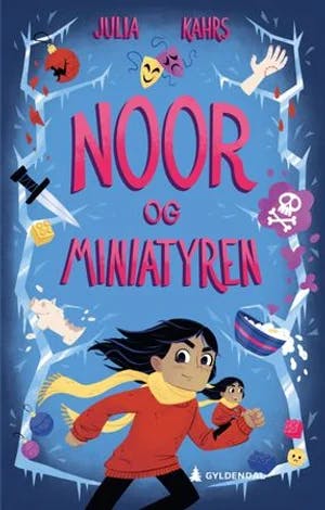 Omslag: "Noor og miniatyren" av Julia Lossius Kahrs